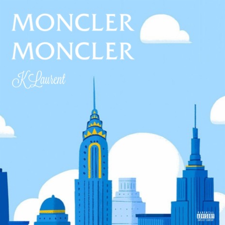 Moncler Moncler | Boomplay Music