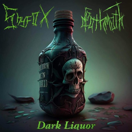 Dark Liquor ft. deathmoth