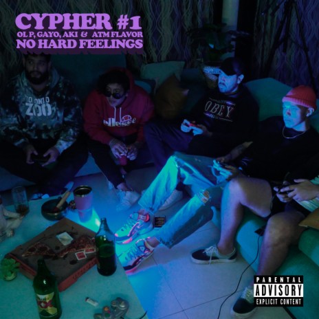 Cypher #1 ft. ATM FLAVOR, No Hard Feelings, OL P, Only Bram & Weise Kinder | Boomplay Music