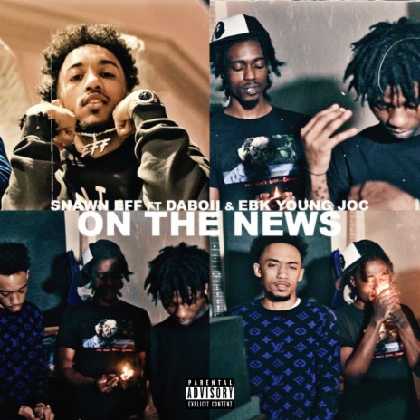 On The News ft. DaBoii & EBK Young Joc | Boomplay Music