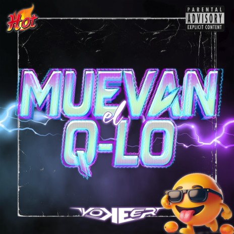 Muevan El Q-Lo (Sandungueo Mix)
