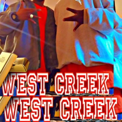 West Creek ft. 54kaos | Boomplay Music