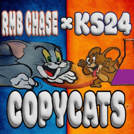 copycats ft. RMB CHASE & KS24