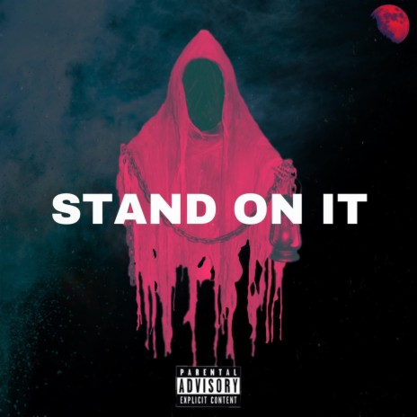 Stand On It ft. RagedLiving