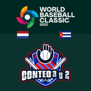 WORLD BASEBALL CLASSIC 2023 | Juego 1 Pool A | Cuba  vs Países Bajos 