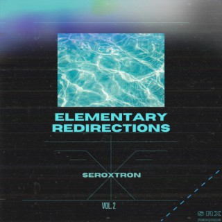 Elementary Redirections, Vol. 2