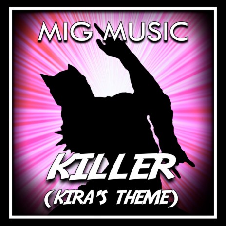 Killer (Kira's Theme) | Boomplay Music