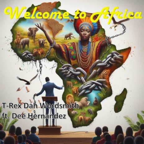 Welcome to Africa ft. Dee Hernandez | Boomplay Music