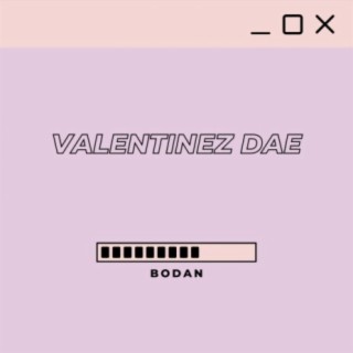 Valentinez Dae