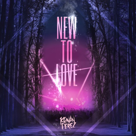 New To Love (Radio Edit) | Boomplay Music
