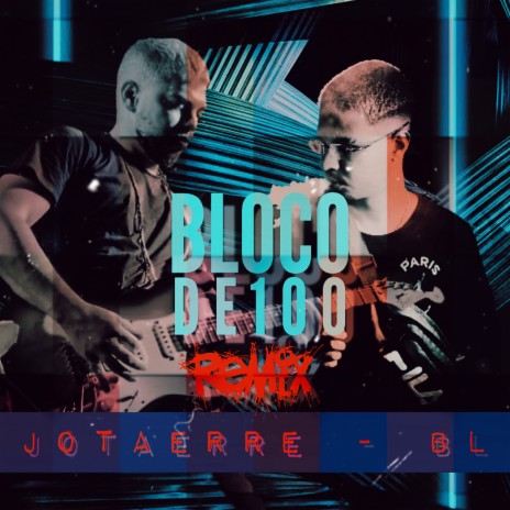 Bloco de 100 (Remix) ft. Jotaerre & Junkytomusic | Boomplay Music