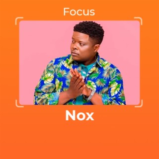 Focus: Nox