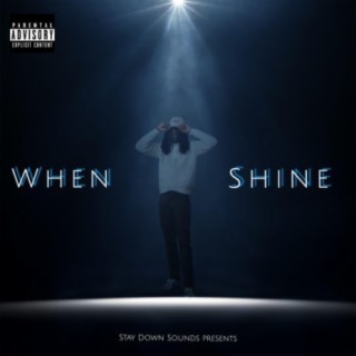 When I Shine