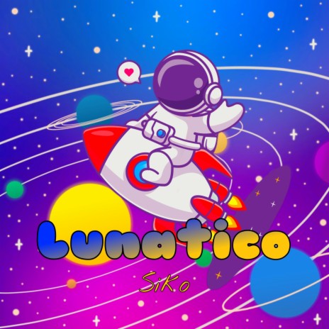 Lunatico | Boomplay Music