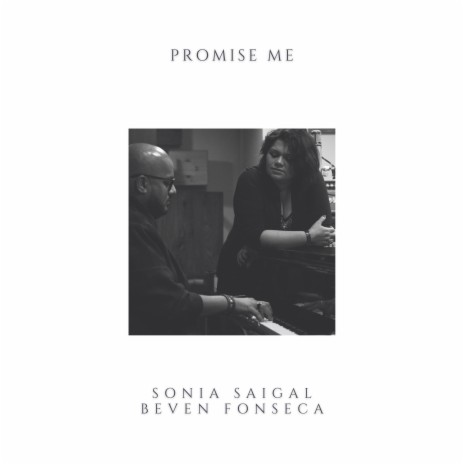 Promise Me ft. Sonia Saigal | Boomplay Music