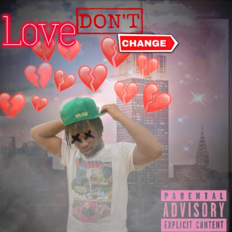 Love dont change | Boomplay Music