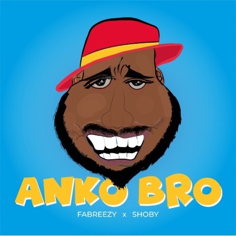 Anko Bro ft. Shoby | Boomplay Music