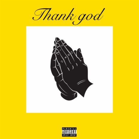 Thank God | Boomplay Music