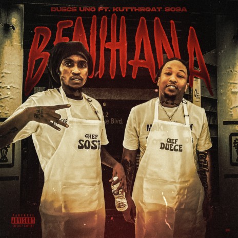 Benihana ft. Kutthrøat Sosa | Boomplay Music