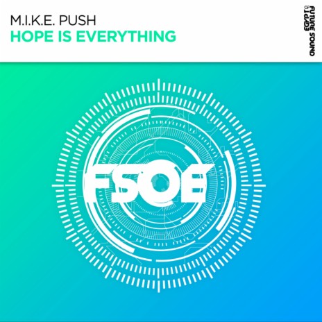 Hope Is Everything (Original Mix)
