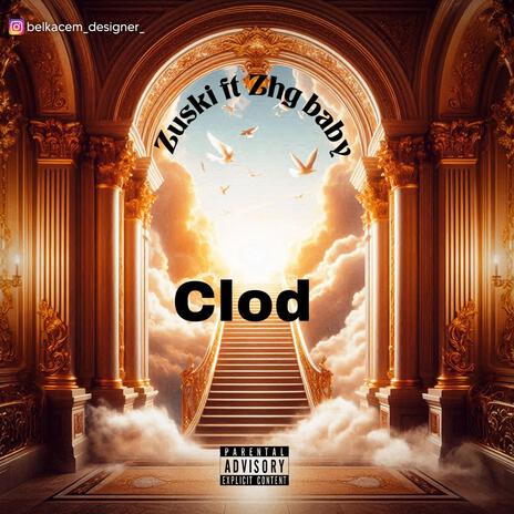 Clod ft. Zuski | Boomplay Music