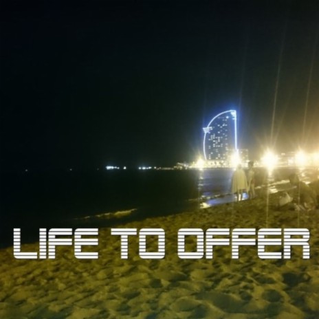 Life To Offer (Instrumental) (Demo)