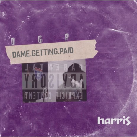 D.G.P (Dame Getting Paid)
