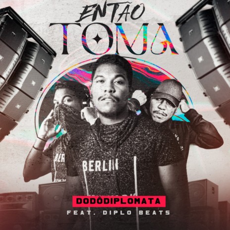 Então Toma ft. Diplo Beats | Boomplay Music