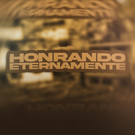 Honrando Eternamente ft. Chiquinho CH & Dj gustavo araujo | Boomplay Music