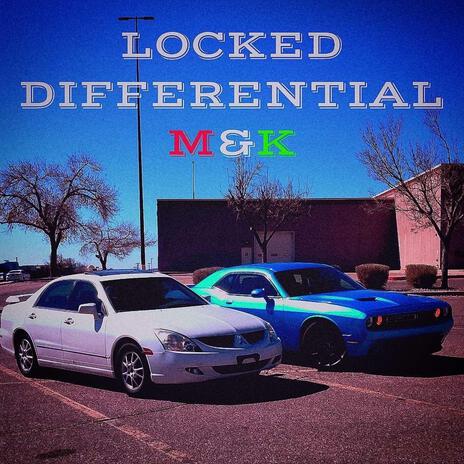 LOCKED DIFFERENTIAL | Boomplay Music