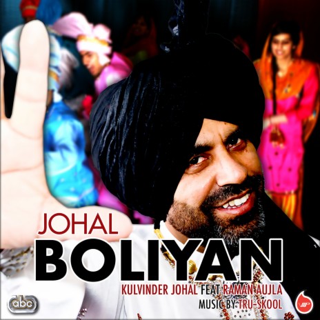 Johal Boliyan ft. Raman Aujla & Tru-Skool | Boomplay Music