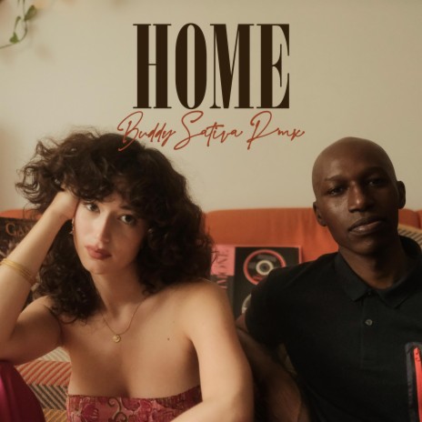 Home instrumental (Buddy Sativa Remix) ft. Buddy Sativa | Boomplay Music