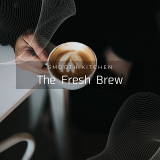 The Fresh Brew