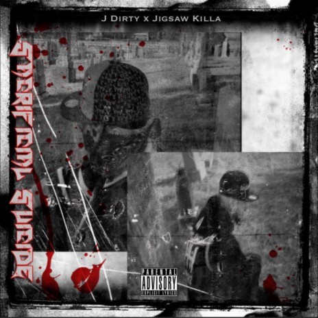 Sacrificial Suicide ft. J Dirty & Xtra Overdoze | Boomplay Music