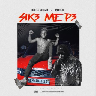 Sika Me P3 ft. Medikal lyrics | Boomplay Music