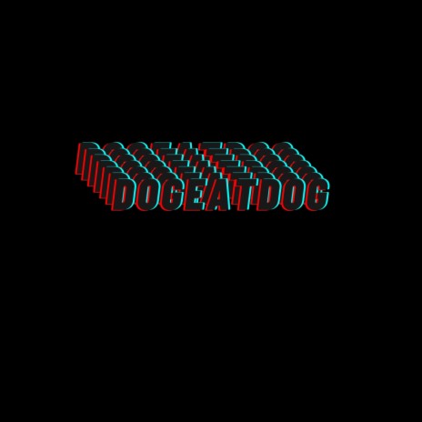 DOGEATDOG | Boomplay Music