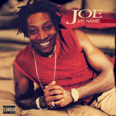 My Name Joe | Boomplay Music