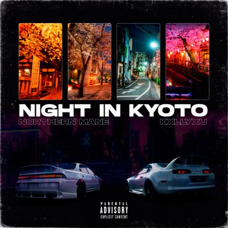 Night in Kyoto ft. KXLLYXU