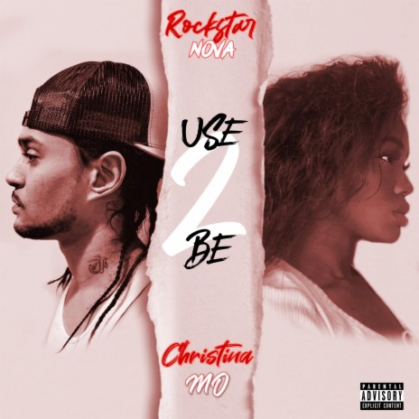 Use 2 Be (feat. Christina Mo) | Boomplay Music
