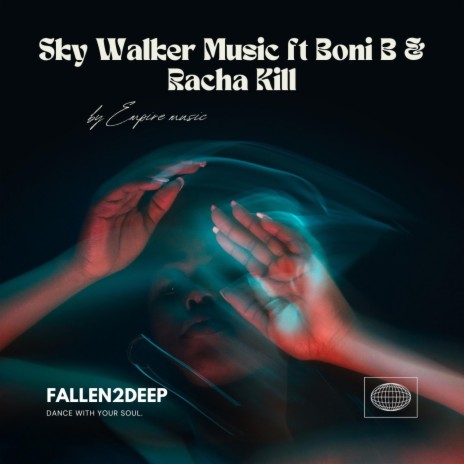 Fallen2Deep ft. Boni B & Racha Kill | Boomplay Music