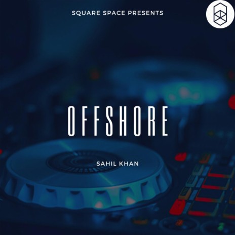 OFFSHORE | Boomplay Music