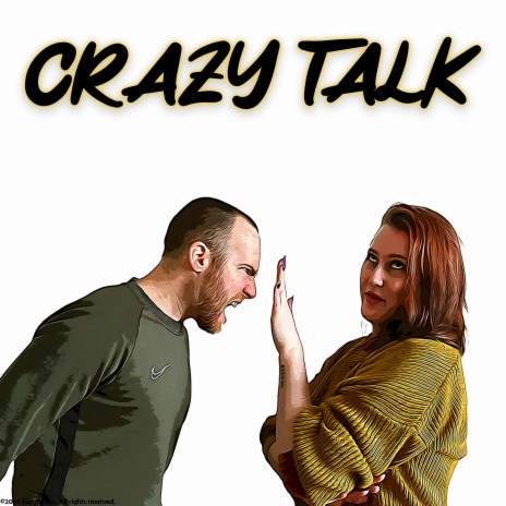 Crazy Talk | Boomplay Music