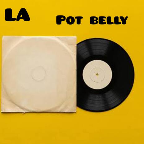 Pot belly | Boomplay Music