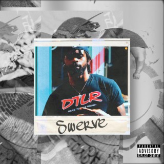 Swerve: The Mixtape