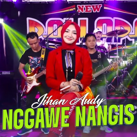 Nggawe Nangis | Boomplay Music