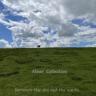 between the sky and the earth