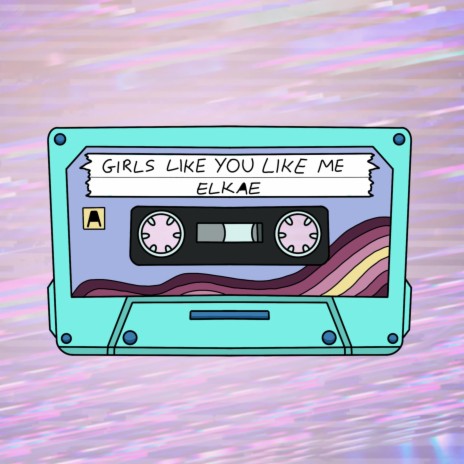 Girls Like You Like Me | Boomplay Music