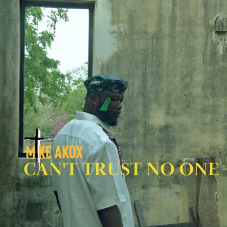 Can't Trust No One | Boomplay Music