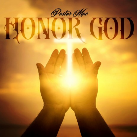 Honor God | Boomplay Music