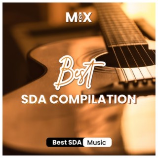 Best SDA Compilation Mix 6